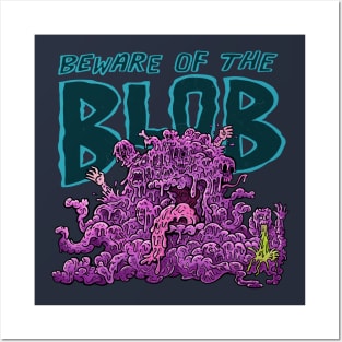 Beware of the Blob Posters and Art